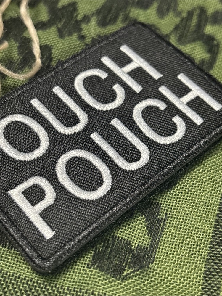 Ouch Pouch… Morale Patch ~3x2” Hook & loop Tactical Gear Patch