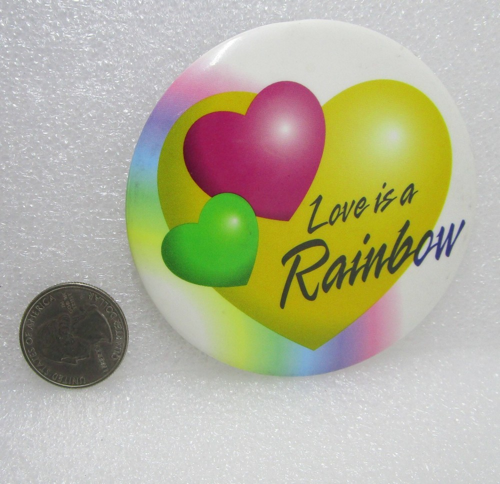 Love Is A Rainbow Button Pin