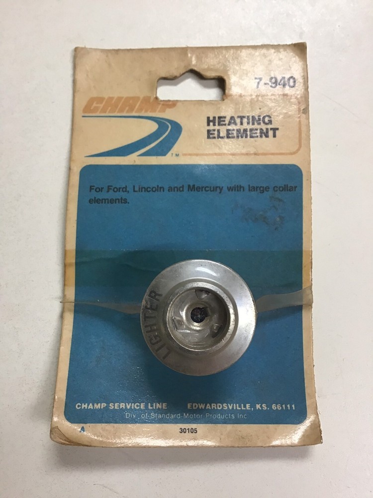 NOS CHAMP 7-940 CIGARETTE LIGHTER HEATING ELEMENT - NIP
