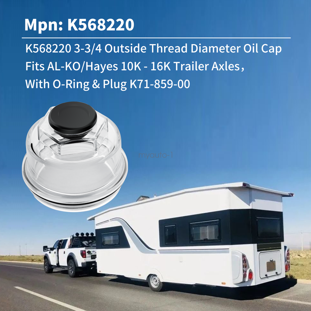 2 pieces K568220 3-3/4" Oil Cap Fits AL-KO/Hayes 10K- 16K Trailer Axles