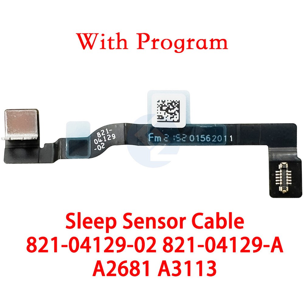 NEW Sleep Sensor Cable 821-04129-A MacBook Air 13" A3113 A2681 (With Program)
