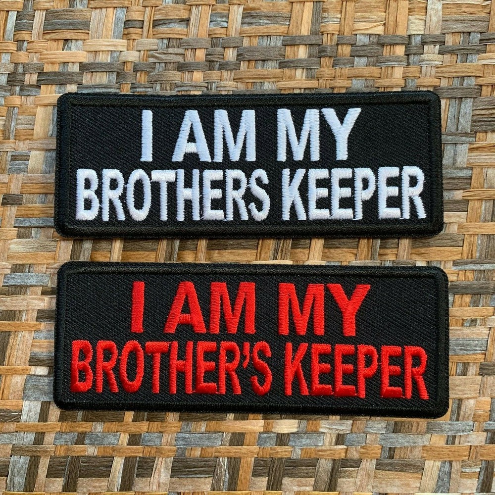I Am My Brothers Keeper Patch