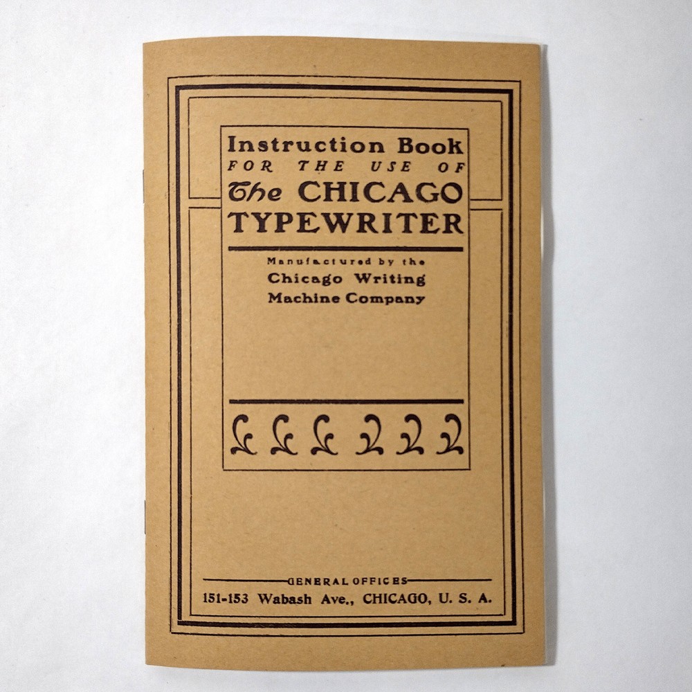 Chicago Typewriter User Instruction Owner's Manual Booklet
