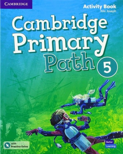 Cambridge Primary Path Level 5 Activity Book with Practice Extra, Joseph, Niki,