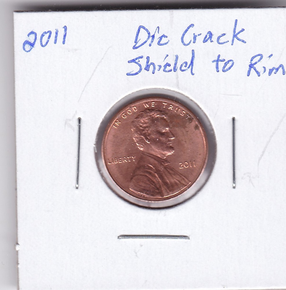 2011 Lincoln Cent Die Crack Shield to Rim
