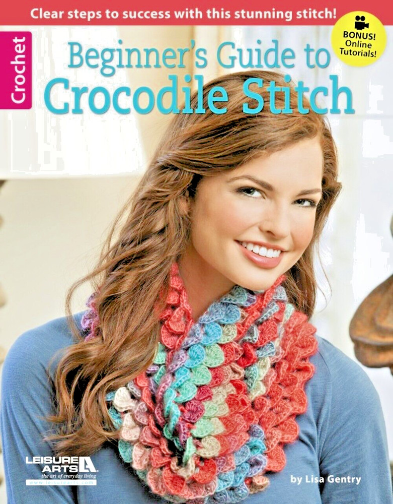 Beginner's Guide To Crocodile Stitch Crochet Book