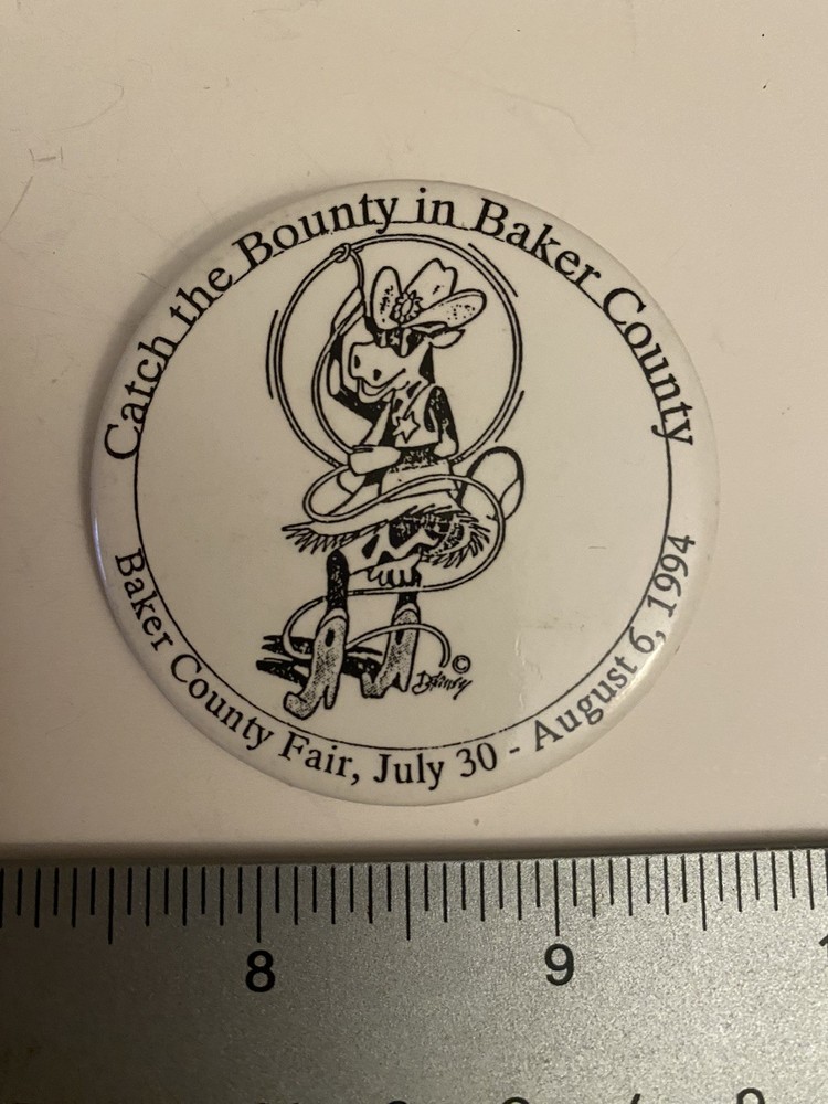 Oregon Baker County Fair 1994 Pin Back Button P12