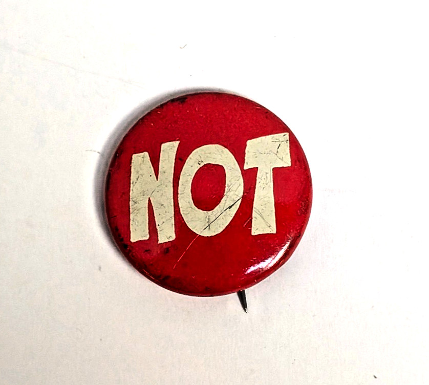 Viintage NOT Button