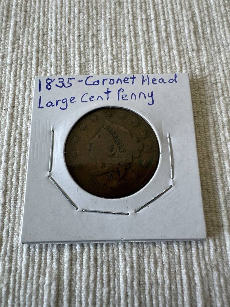 1835 LARGE ONE CENT COIN CORONET HEAD; NO RESERVE