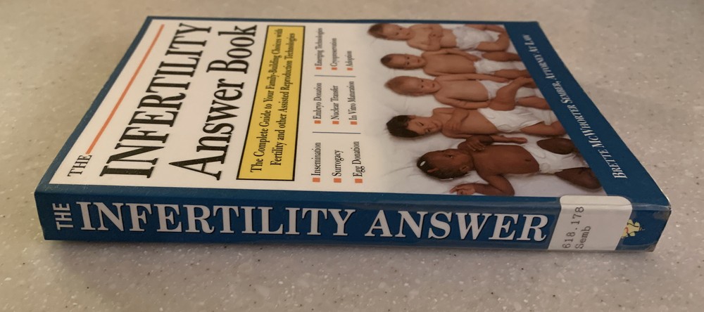 The Infertility Answer Book