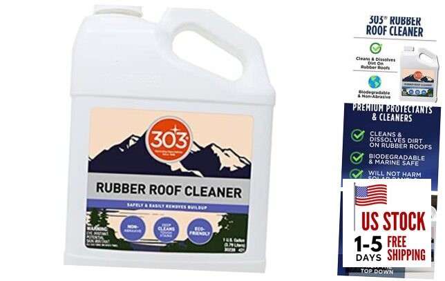303 Rubber Roof Cleaner - Safely Removes Build Up On The Rubber Roofs of RVs,