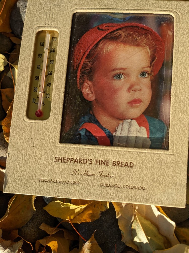Vintage Antique Advertising Thermometer Sheppard's Fine Bread Durango Co
