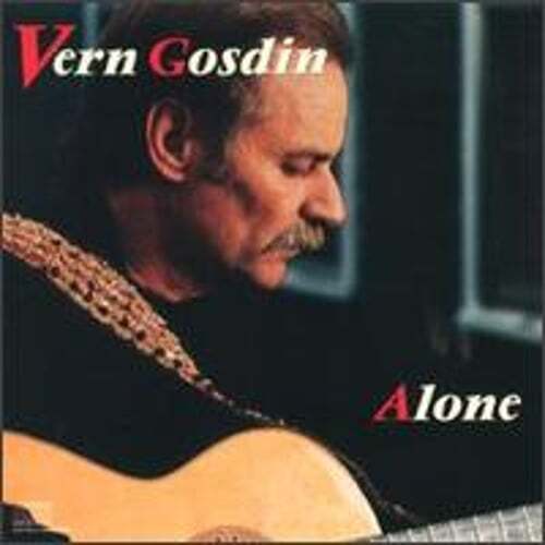 Alone by Vern Gosdin: Used