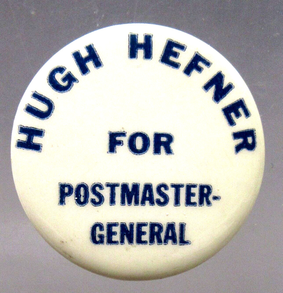 1960's HUGH HEFNER FOR POSTMASTER GENERAL 1.25" hippie pinback button fb
