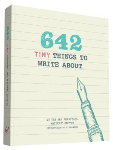 642 Tiny Things to Write About - Diary - VERY GOOD