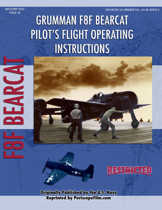 GRUMMAN F8F-2 BEARCAT Pilot's Flight Operating Manual