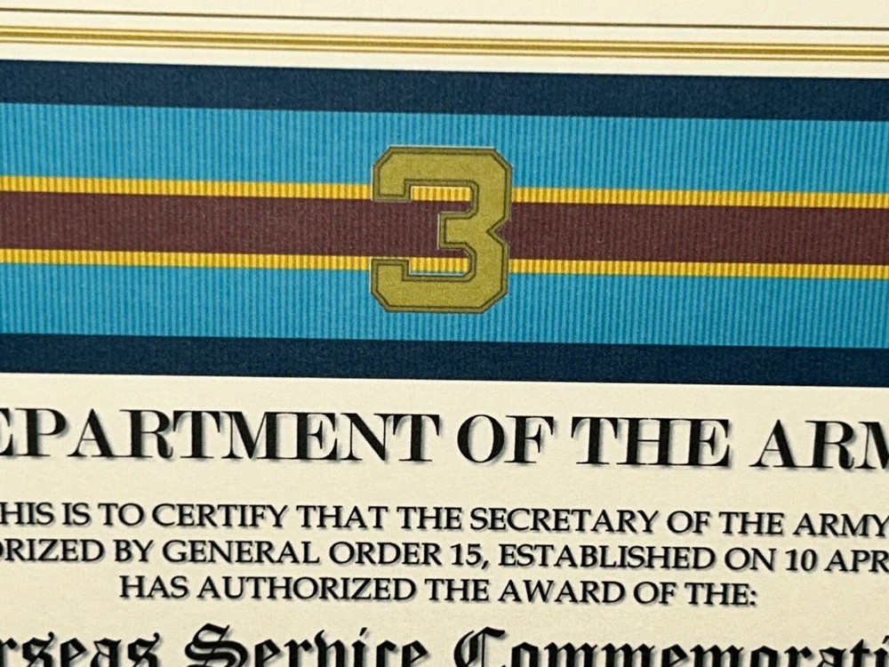 ARMY OVERSEAS SERVICE - 3RD AWARD COMMEMORATIVE CERTIFICATE ~ W/PRINTING TYPE-1