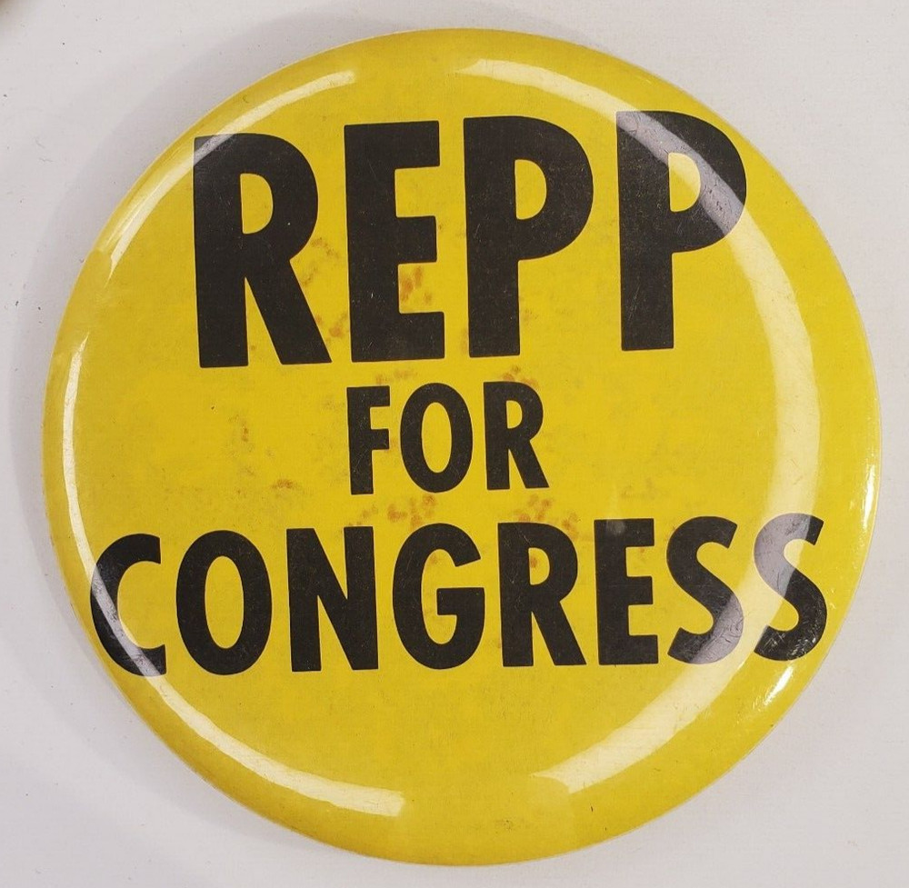 Vintage Repp For Congress Campaign Pinback Button