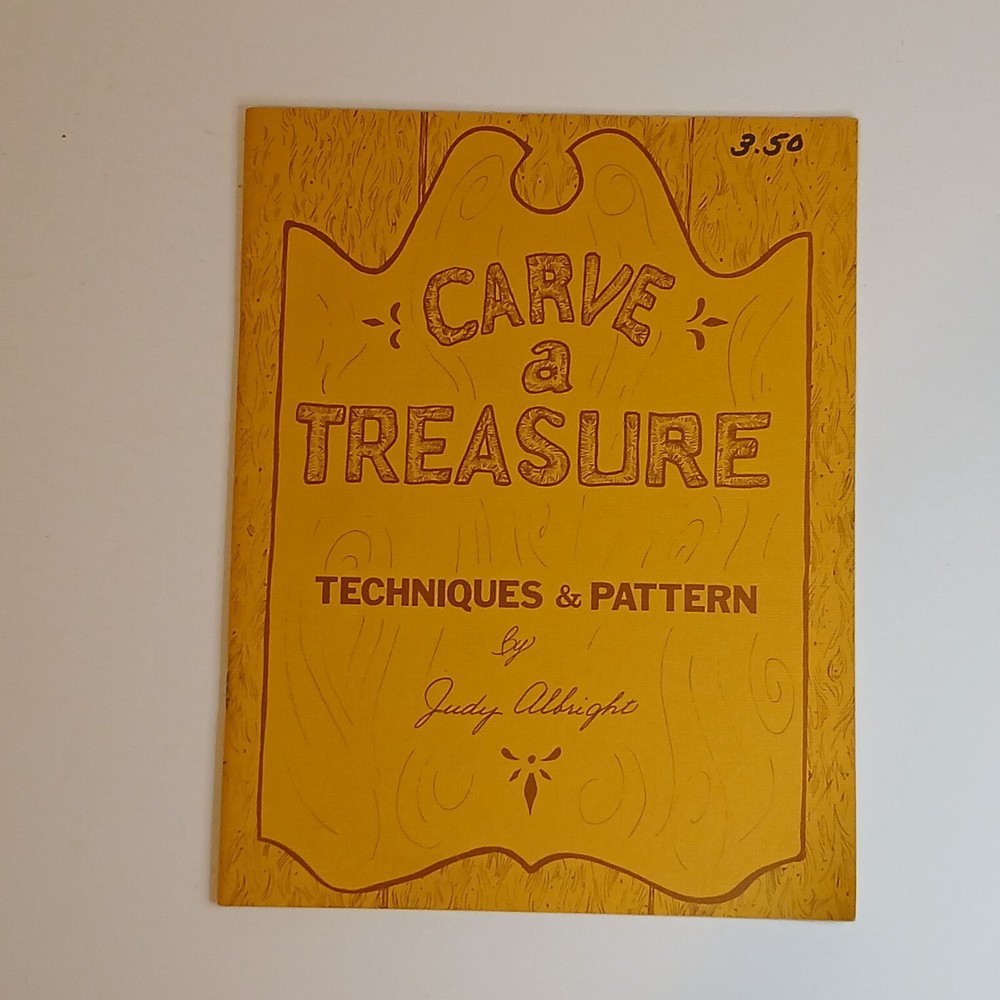 Carve a Treasure Techniques & Pattern woodcarving pattern book Vintage