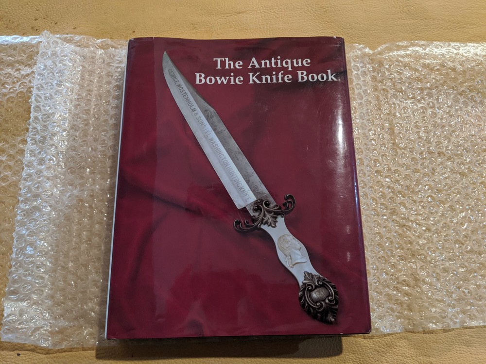 The Antique Bowie Knife Book