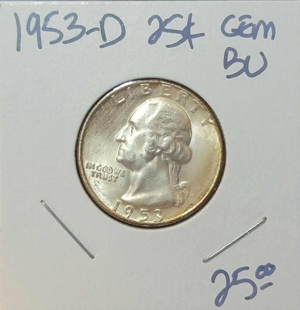 1953 D 25C Uncirculated