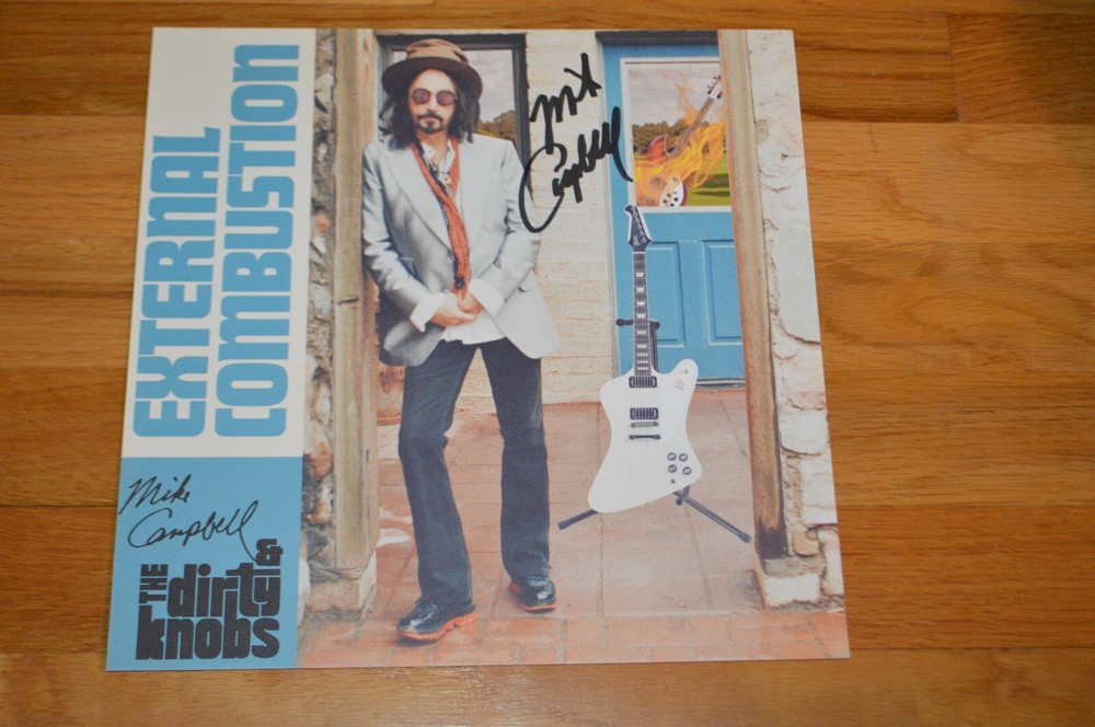 Dirty Knobs ~ Mike Campbell Autographed "External Combustion" Vinyl LP with COA