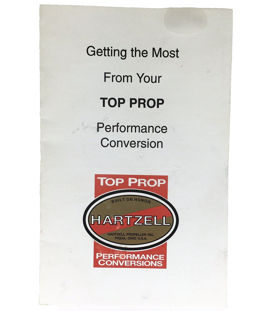 Hartzell Propeller Booklet Getting The Most From Your Top Prop Conversion 8pgs