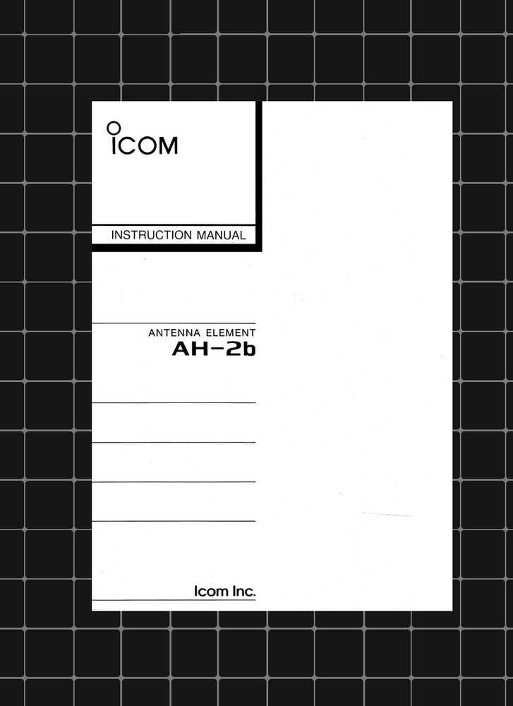 Icom AH-2b — Instruction Manual User Guide How-To Tutorial — 7 Pages — USA Made