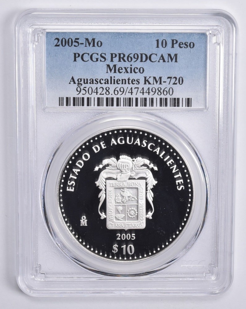 PR69 DCam 2005 MO Mexico 10 Pesos Silver Aguascalientes KM-720 PCGS