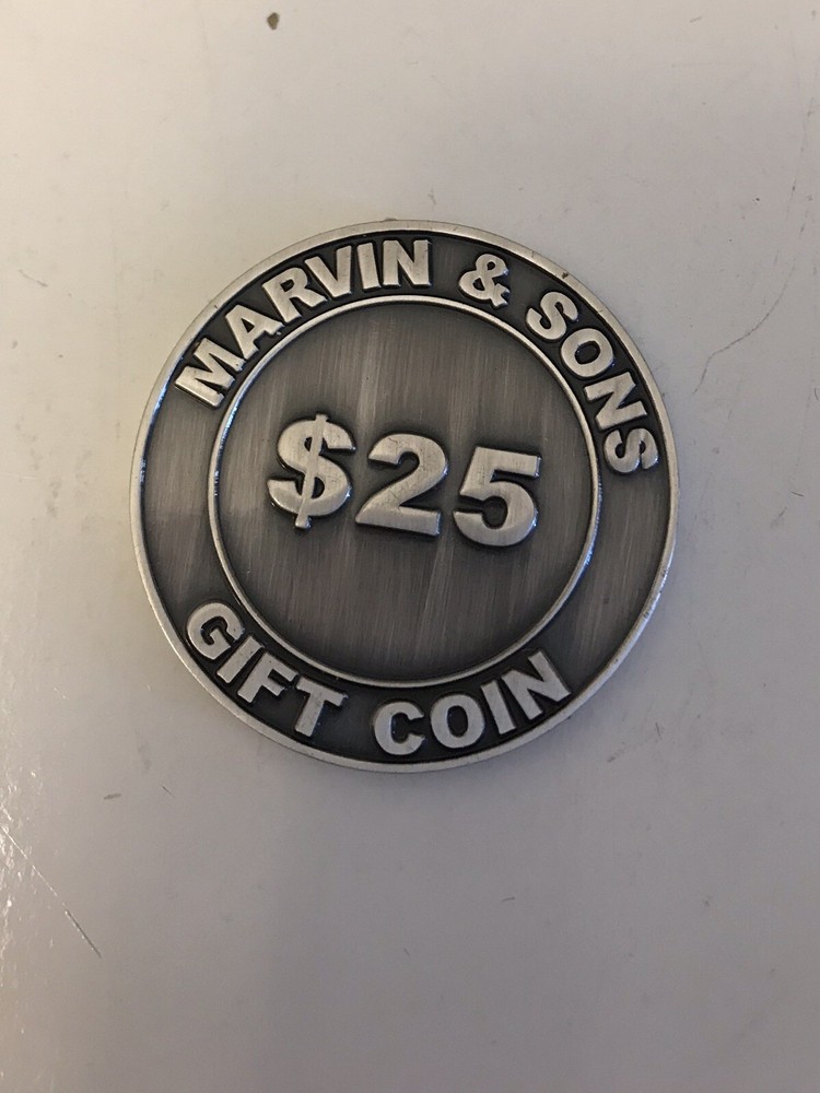 Marvin & Sons $25 Gift Coin