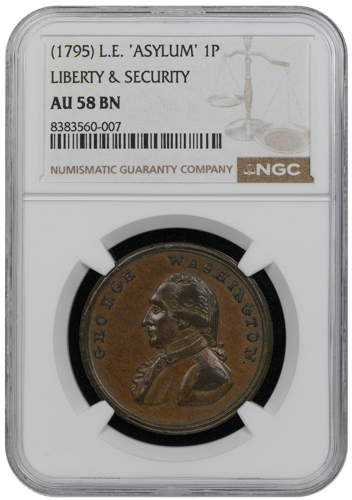 1795 L.E. 'ASYLUM' 1P Liberty & Security NGC AU58 BN