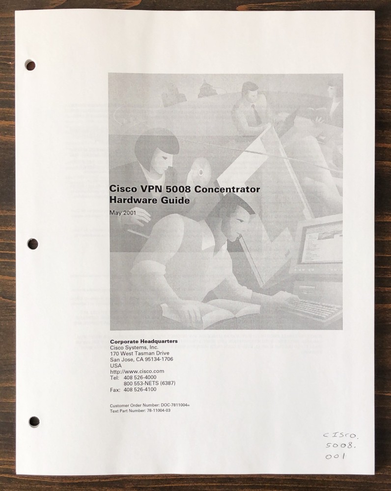 Cisco Systems - Cisco VPN 5008 Concentrator Hardware Guide (2001)