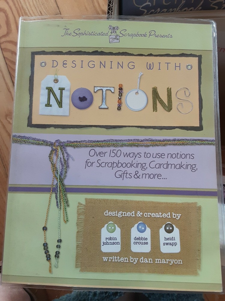 DESIGNING WITH NOTIONS SCRAPBOOKING