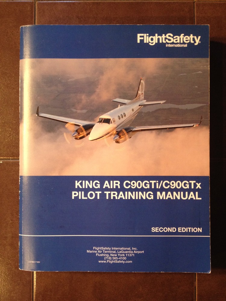 King Air C90GTi,  C90GTx Pilot Training Manual