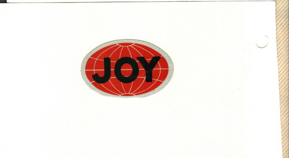 NICE OLD 3 LINE GLOBE JOY  COAL MINING STICKER # 1053