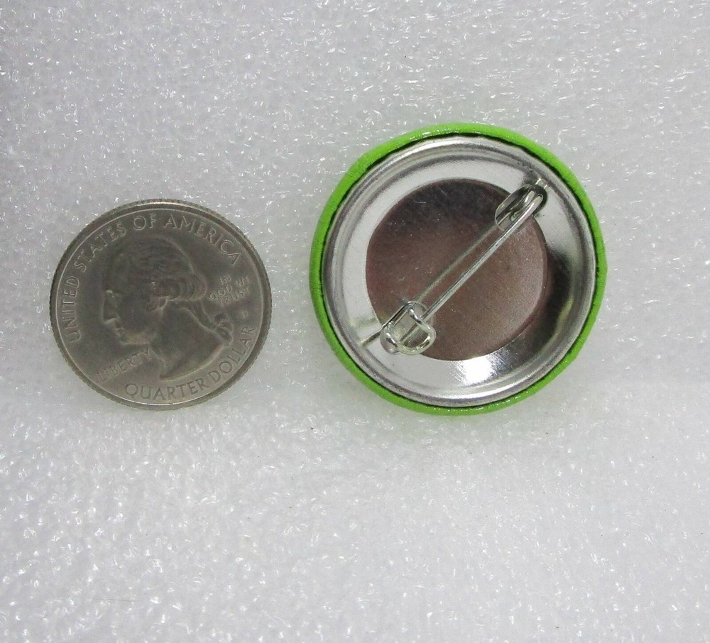 My First Time Button Pin