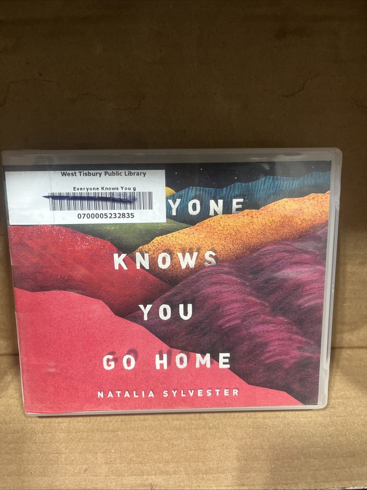 Everyone Knows You Go Home