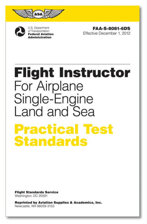 ASA Practical Test Standards PTS Flight Instructor CFI Single-Engine - 8081-6DS