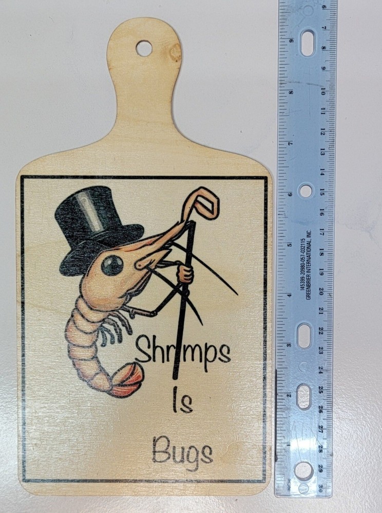 Shrimps Is Bugs Top Hat Novelty Chopping Board Custom Made