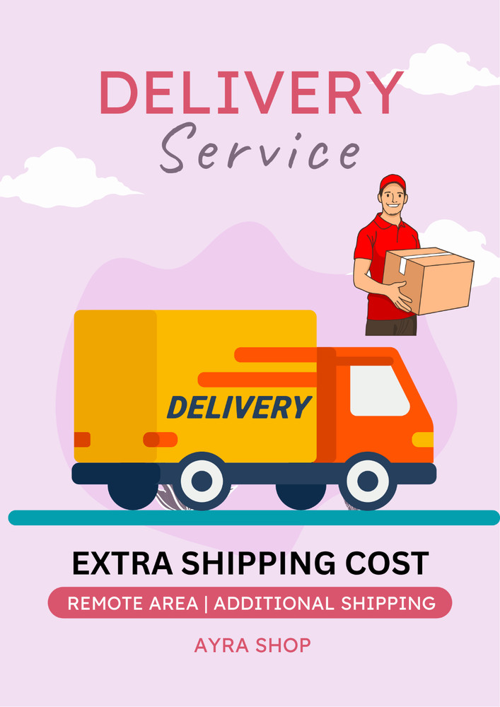 Remote Area Shipping Fee Charges / Extra charges