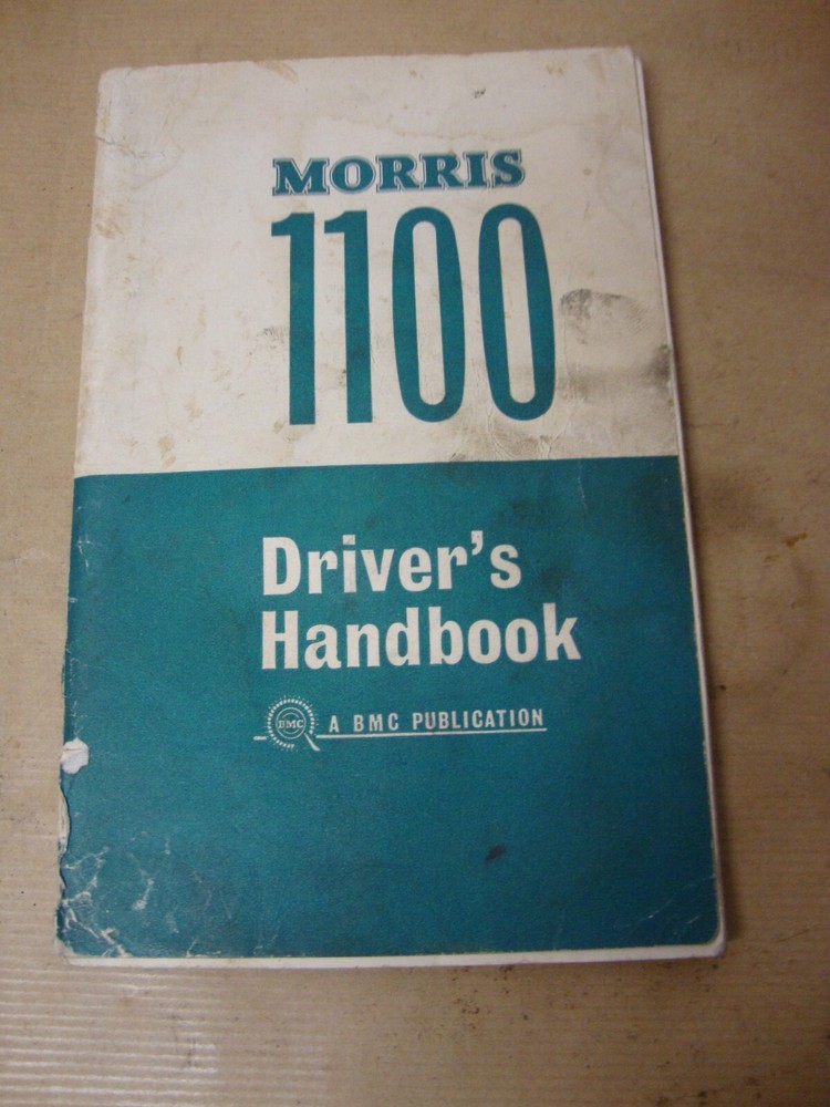 MORRIS 1100 DRIVERS HANDBOOK