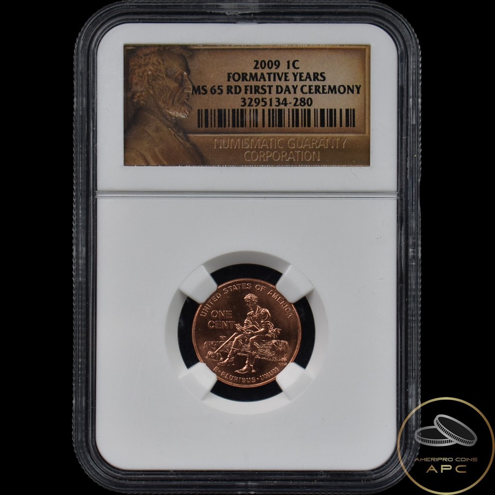 2009 Lincoln Cent Formative Years NGC MS 65 RD First Day Ceremony