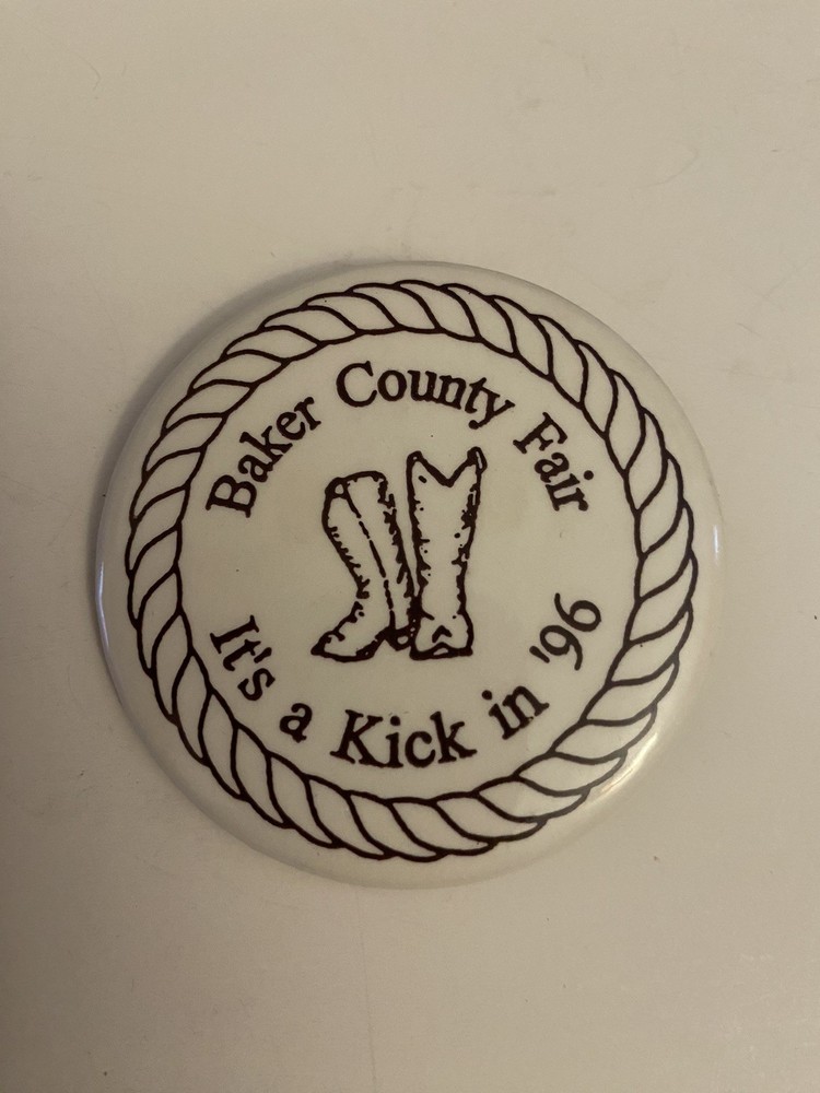 Baker County Fair Oregon ‘96 Pin Back Button P10