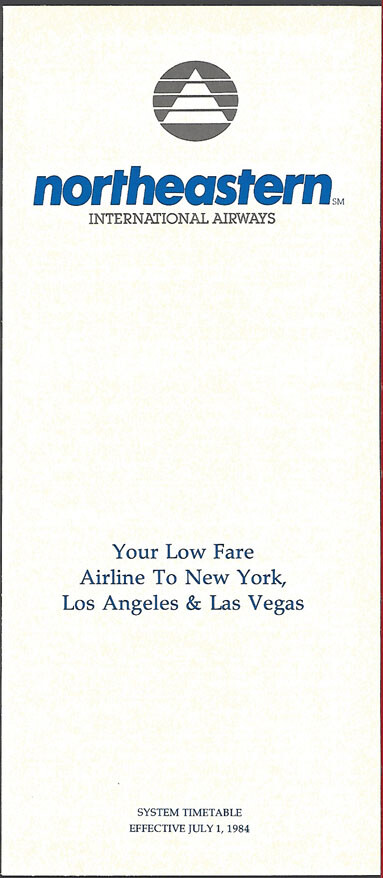 Northeastern Airlines system timetable 7/1/84 [2103] Buy 4+ save 25%