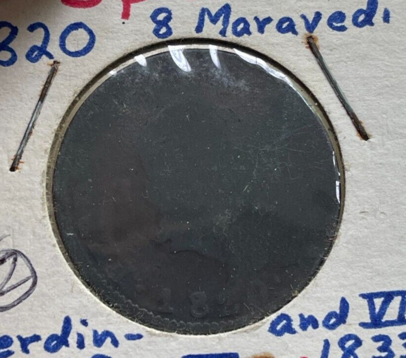 1820 Spain 8 Maravedis - Worn  bg