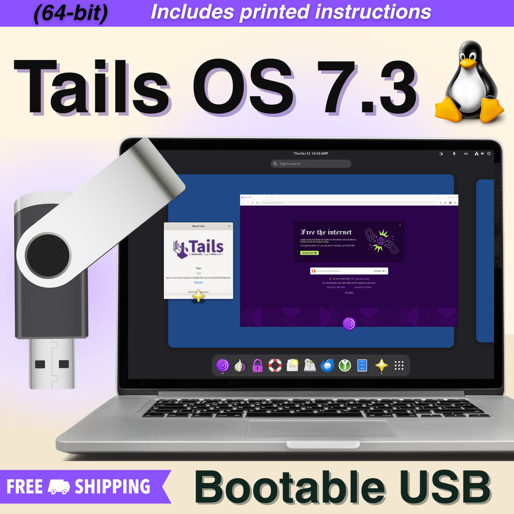 Tails OS 7.3 Linux Live Bootable USB - Anonymous OS For Secure Private Browsing