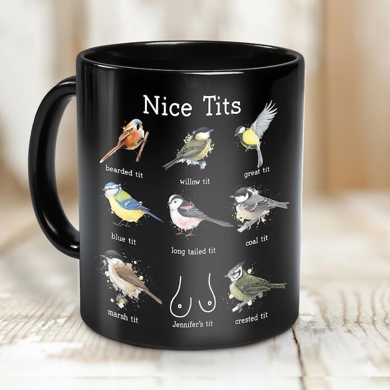 Personalized Nice Tits Funny Bird Coffee Cup: Tits Ceramic Bird Mug