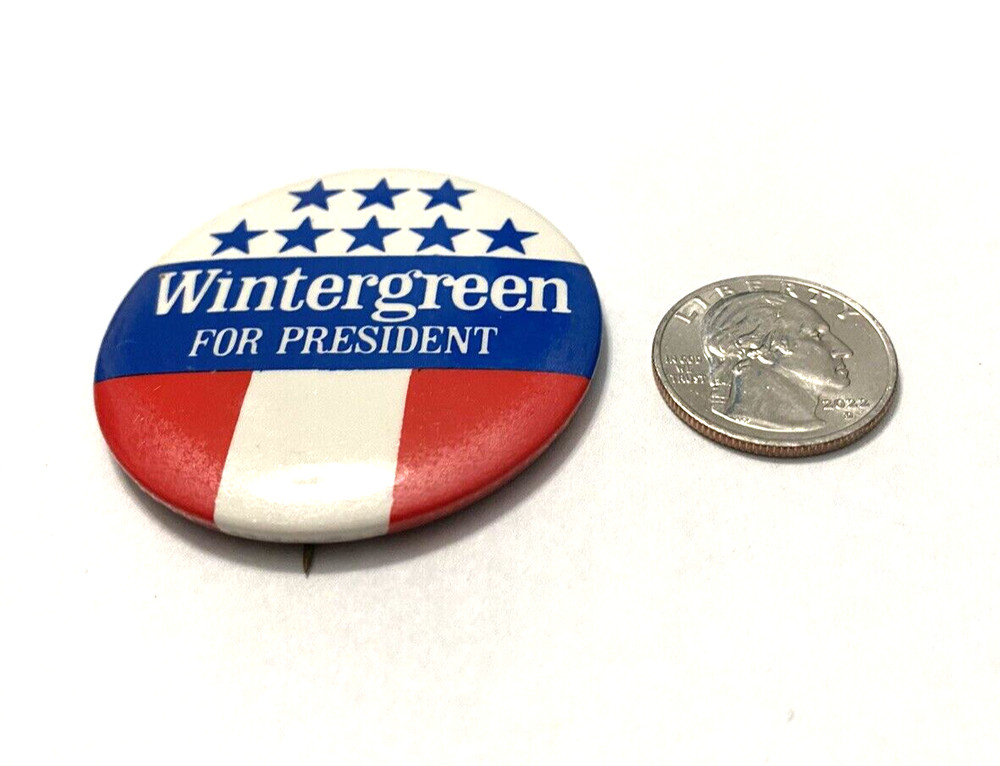 Wintergreen for President Campaign Pinback Button 2004