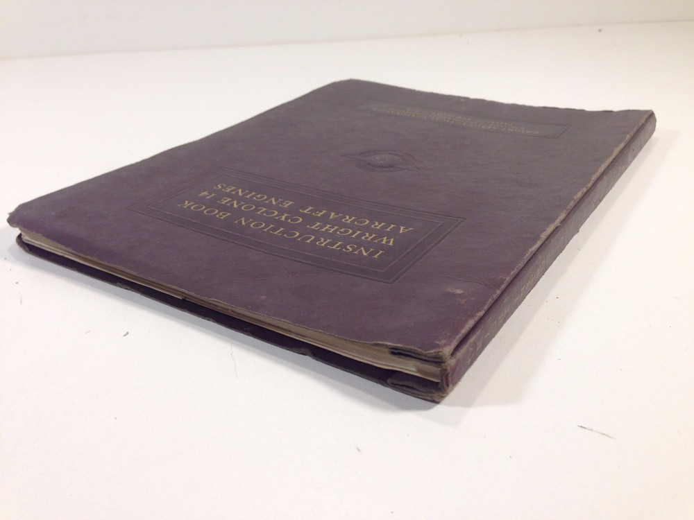 Vintage Wright Cyclone 14 Aircraft Engines Instruction Book C14BA Second Edition