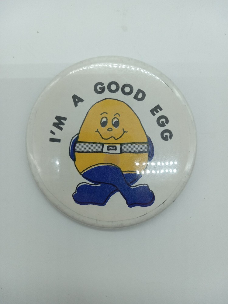 Vintage Pinback Button 3" - I'm A Good Egg